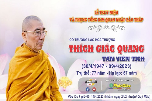 Lễ Truy Niệm & Phụng Tống Kim Quan Nhập Bảo Tháp cố Trưởng lão HT. Thích Giác Quang tân viên tịch.